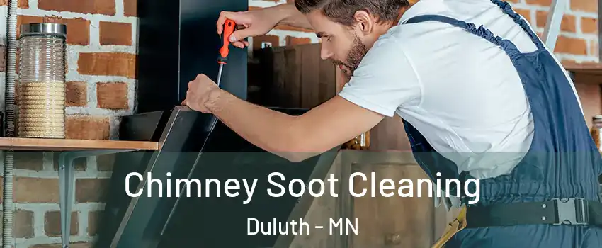 Chimney Soot Cleaning Duluth - MN