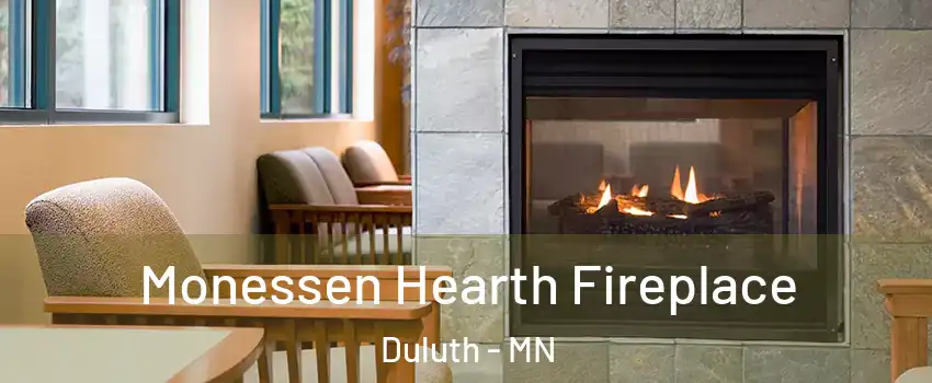 Monessen Hearth Fireplace Duluth - MN